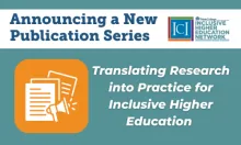Graphic with text that reads Announcing a New Publication Series: Translation Research into Practice for Inclusive Higher Education