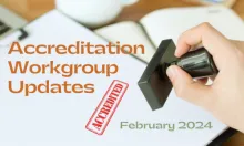 Accreditation Workgroup Updates February 2024
