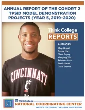 Front page of Annual Report of Cohort 2 TPSID Model Demonstrations Projects (2019-2020), features black male college student wearing Cincinnati shirt