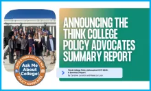 "Announcing the Think College Policy Advocates Summary Report" with the TCPA logo and a photo of a group of people on the steps of the US Capitol