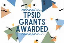 TPSID Grants Awarded