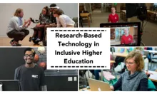 Four photos of students engaging with technology at college and work, with the title Research-Based Technology in Inclusive Higher Education