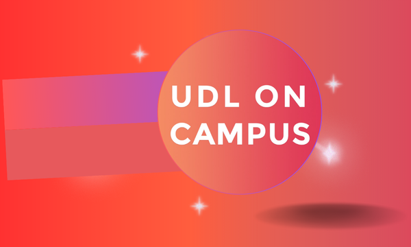 red and orange colorful background with stars and the text reads UDL on CAMPUS